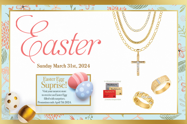 Don Roberto Jewelers 2024 Easter Promotion